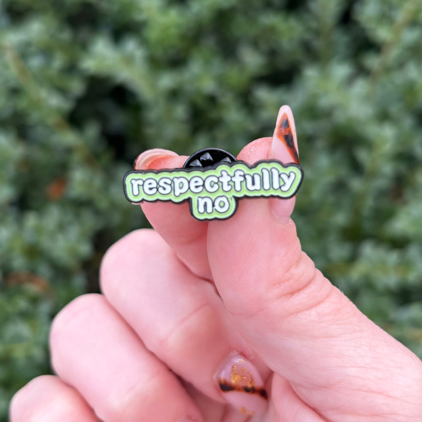 Respectfully No Enamel Pin