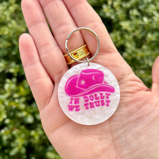 In Dolly We Trust Keychain