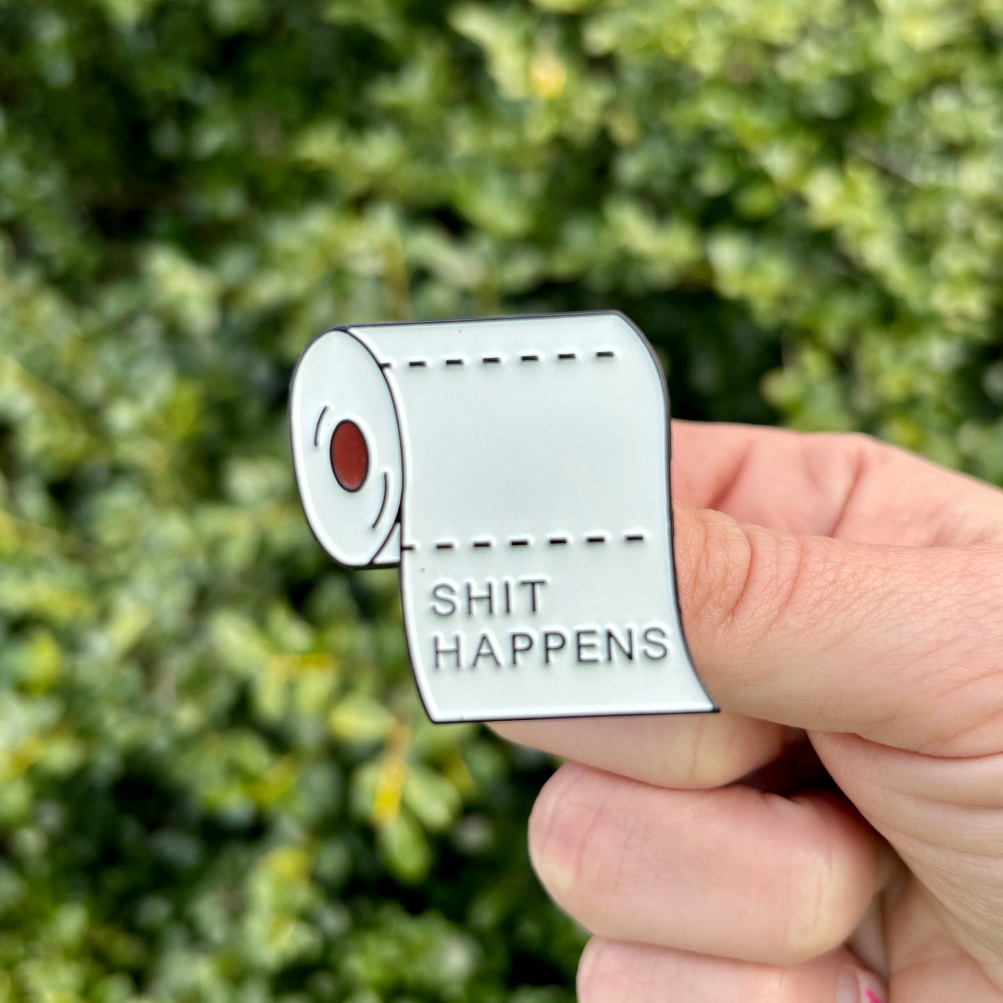 Shit Happens Enamel Pin