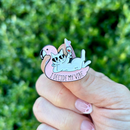 I Decide My Vibe Enamel Pin