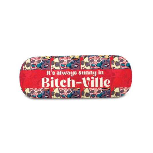 Bitch-Ville Sunglasses Case